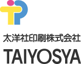 TAIYOSYA | 太洋社印刷株式会社